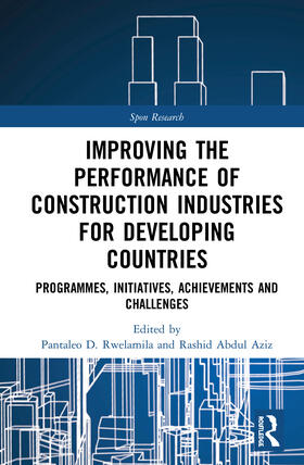 Improving the Performance of Construction Industries for Developing Countries