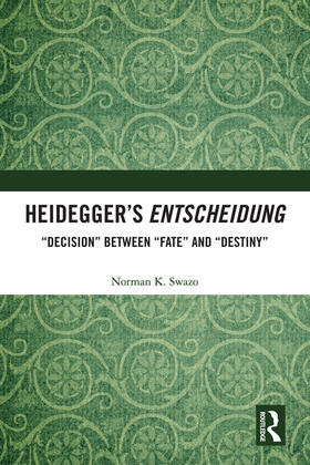 Heidegger's Entscheidung