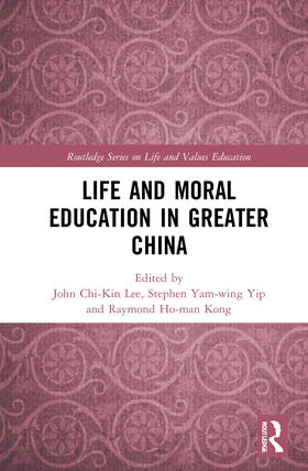 Life and Moral Education in Greater China