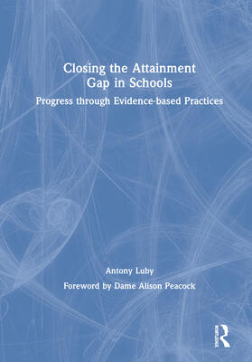 Closing the Attainment Gap in Schools