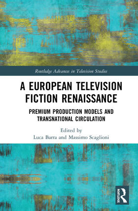 A European Television Fiction Renaissance