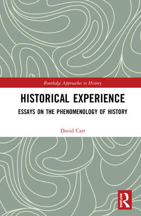 Carr, D: Historical Experience