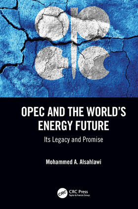 OPEC and the World's Energy Future