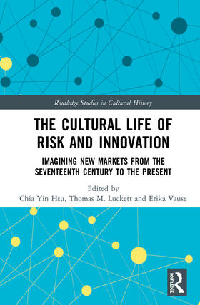 The Cultural Life of Risk and Innovation
