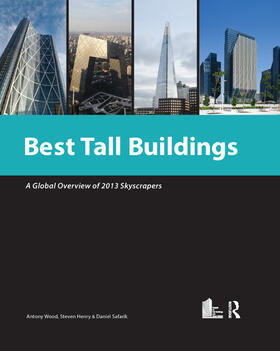 Best Tall Buildings 2013: Ctbuh International Award Winning Projects
