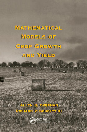 Mathematical Models of Crop Growth and Yield