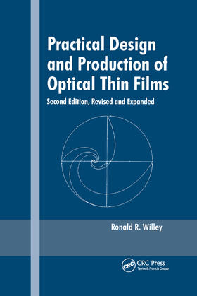 Practical Design and Production of Optical Thin Films, Second Edition,