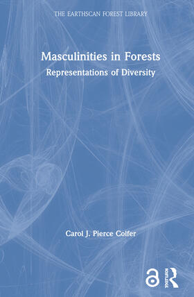 Masculinities in Forests