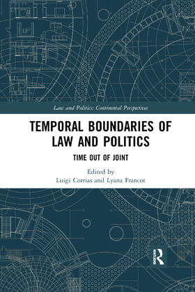 Temporal Boundaries of Law and Politics