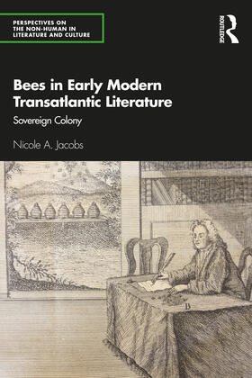 Bees in Early Modern Transatlantic Literature