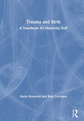 Trauma and Birth