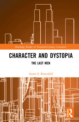 Character and Dystopia