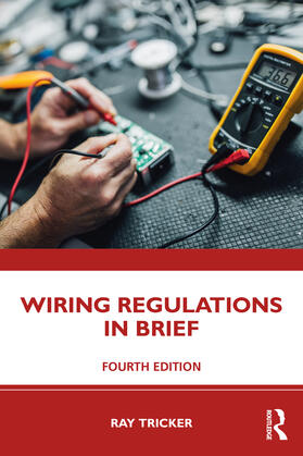 Tricker, R: Wiring Regulations in Brief
