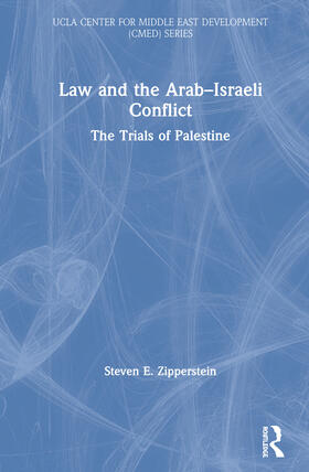 Law and the Arab-Israeli Conflict: The Trials of Palestine