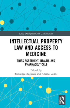 Intellectual Property Law and Access to Medicines