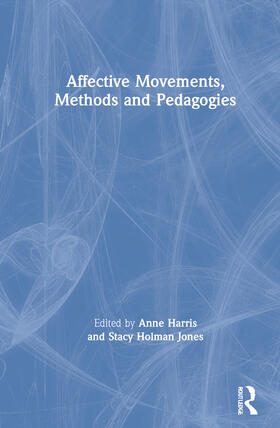 Affective Movements, Methods and Pedagogies