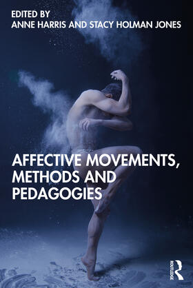 Affective Movements, Methods and Pedagogies