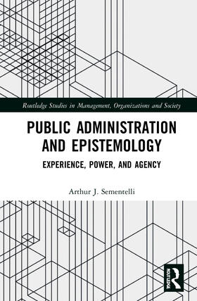 Sementelli, A: Public Administration and Epistemology