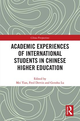 Academic Experiences of International Students in Chinese Higher Education