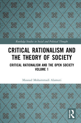 Critical Rationalism and the Theory of Society