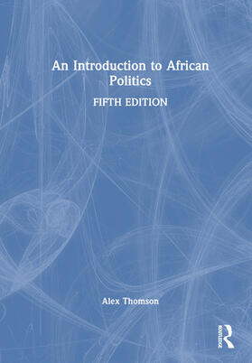 Thomson, A: An Introduction to African Politics