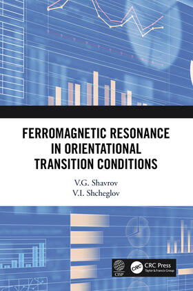 Shavrov, V: Ferromagnetic Resonance in Orientational Transit