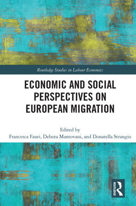 Economic and Social Perspectives on European Migration