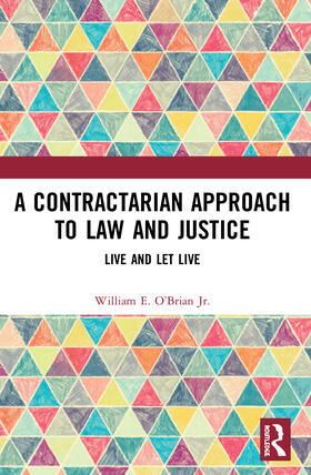 A Contractarian Approach to Law and Justice