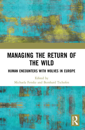 Managing the Return of the Wild