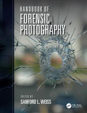 Weiss, S: Handbook of Forensic Photography