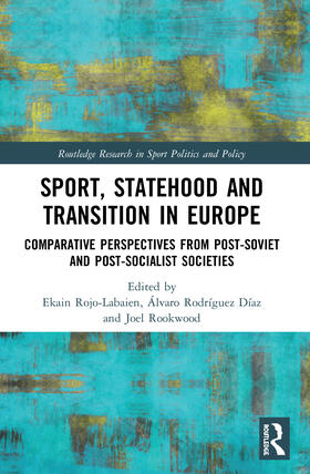 Sport, Statehood and Transition in Europe