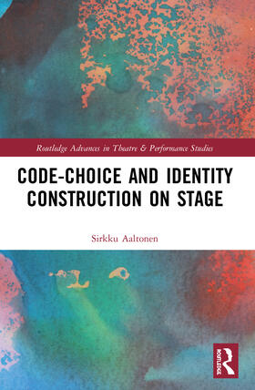 Code-Choice and Identity Construction on Stage