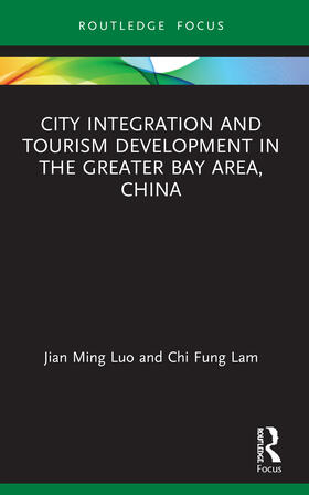 City Integration and Tourism Development in the Greater Bay Area, China