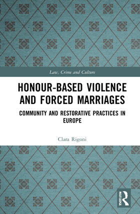 Honour-Based Violence and Forced Marriages