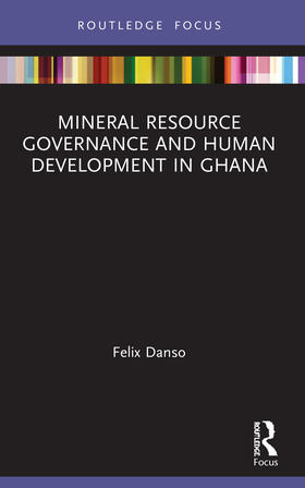 Mineral Resource Governance and Human Development in Ghana