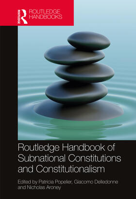 Routledge Handbook of Subnational Constitutions and Constitu