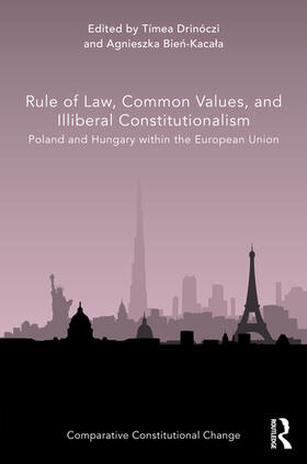 Rule of Law, Common Values, and Illiberal Constitutionalism