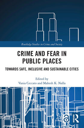 Crime and Fear in Public Places