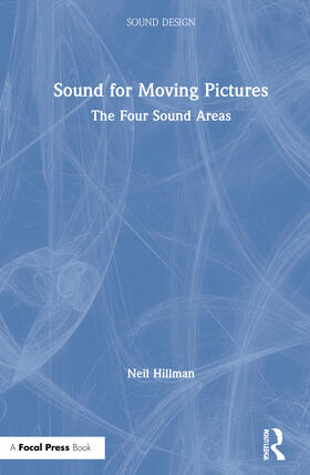 Hillman, N: Sound for Moving Pictures