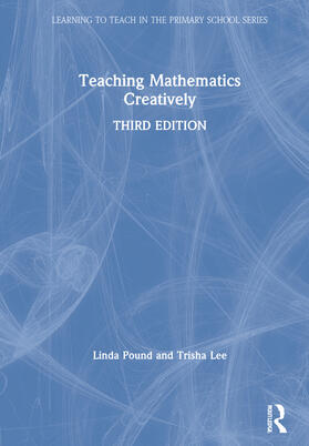 Pound, L: Teaching Mathematics Creatively