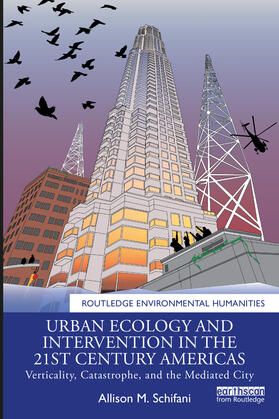 Urban Ecology and Intervention in the 21st Century Americas