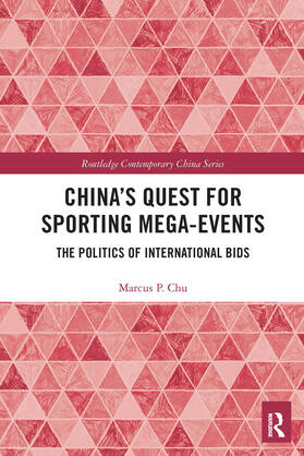 China's Quest for Sporting Mega-Events