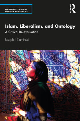 Islam, Liberalism, and Ontology