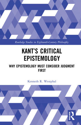 Kant's Critical Epistemology