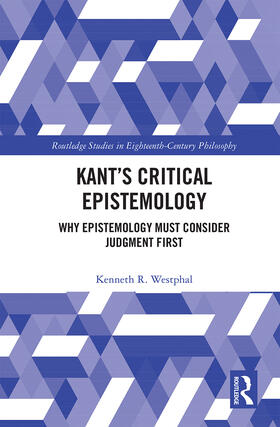 Kant's Critical Epistemology