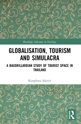 Globalisation, Tourism and Simulacra