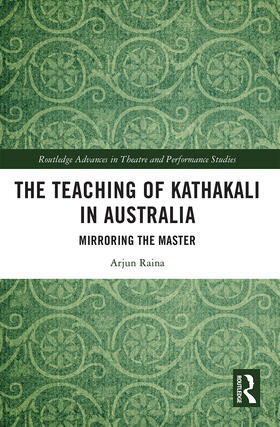 The Teaching of Kathakali in Australia