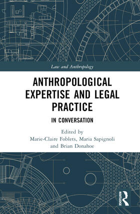 Anthropological Expertise and Legal Practice