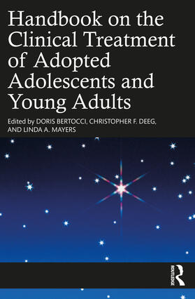 Handbook on the Clinical Treatment of Adopted Adolescents and Young Adults