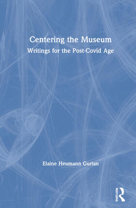 Centering the Museum